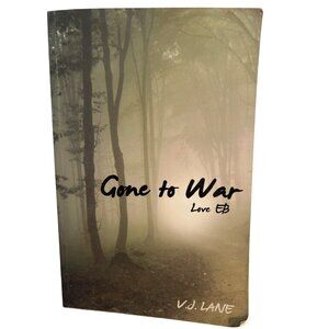 Gone To War Love Eb By V.J. Lane Signed Paperback Novel